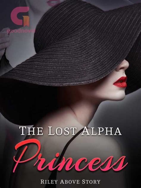 Accidental Surrogate for Alpha by Caroline Above Story Chapter 265 Chapter 265 The Steps Ella. . The lost alpha princess by riley above story